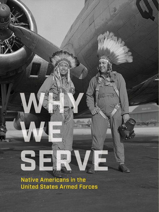 Title details for Why We Serve by NMAI - Available